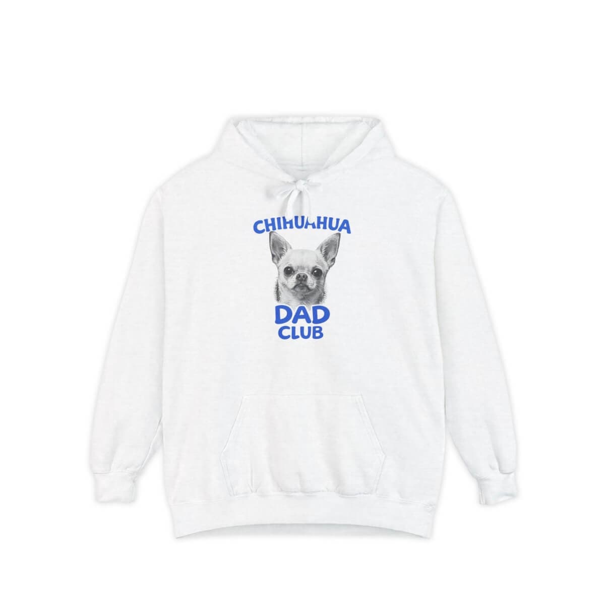 Chihuahua Dad Club Hoodie